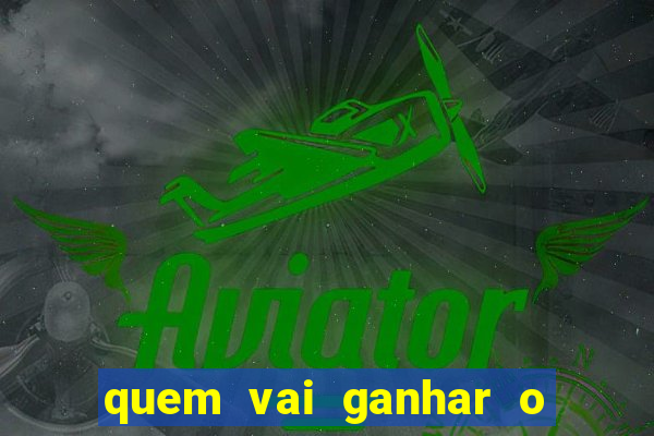 quem vai ganhar o jogo de hoje vidente